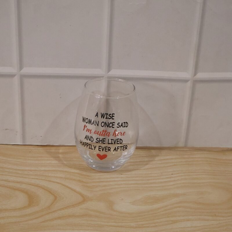 Printed Quote Stemless Glass Tumbler - Fun & Elegant Drinkware