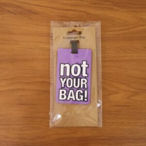 Luggage Tag – Bold ‘Not Your Bag’ for Quick Identification